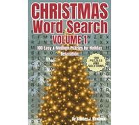Christmas Word Search: Volume 1: 100 Easy & Medium Puzzles for Holiday Relaxation (Holiday Word Search Puzzle Books)