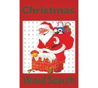 Christmas word search: Word search with easy to read print about Christmas, Noel, Christmas time and more. 6x9,110 pages 50+ puzzles... gift for holiday ,free time, holiday fun