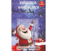 Christmas Word Search: Word Searches with Easy to Read Print about Christmas-Themed Puzzles for All Ages - Unique Christmas Adventures to Discover & ... Gift for Vacations, Holidays and Free Times