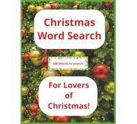 Christmas Word Search: Wordsearch puzzles with easy to read print about Christmas! |8.5 x 11 inches, 103 pages | 50 puzzles