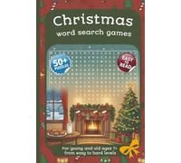 Christmas Wordsearch Games: Fro young and old ages 7+ | 50+ Puzzles | Easy to read | For cozy family hours | Brain training | Handy 6x9 inch Format ... Series to Discover, Learn, Relax & have FUN)
