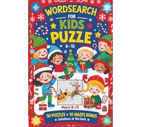 Christmas Wordsearch & Maze Puzzle Book for Kids Ages 8-12: Wordsearch and Maze Fun • 50 Wordsearches + 10 Mazes • Perfect Holiday Activity Book