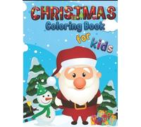 Christmas Workbook for Kids: Coloring, Tracing, Mazes, and Holiday Activities for Ages 3-8