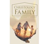 Christology of the Family