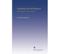 Christology of the Old Testament: And a Commentary on the Messianic Predictions, V.2