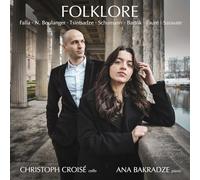 Christoph Croise, Ana Bakradze - Folklore