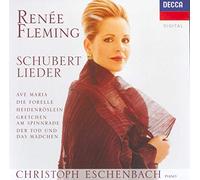 Christoph Eschenbach Rene Fleming - Schubert: Lieder - Ave Maria; Die Forelle; Heidenrslein; Gretchen am Spinnrade; Der Tod und das Mdchen