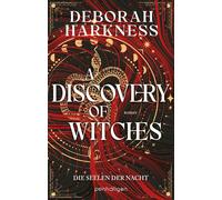 Christoph Göhle A Discovery of Witches - Die Seelen der Nacht: Roman (Tapa dura)
