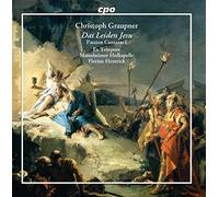 Christoph Graupner : Cantates de la Passion, vol. 1. Ex Tempore, Heyerick.