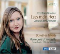Graupner: Lass Mein Herz / Dorothee Mields