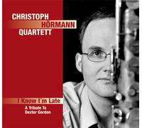 Christoph Hörmann - I Know I'm Late