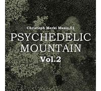 Christoph Merki Alto Sax Soprano Sax Composition - Psychedelic Mountain Vol.2