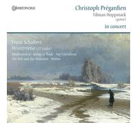 Hoppstock, Tilman Pregardien, Christoph - Christoph Pregardien En Concierto: Lieder De Schubert / Pregardien, Hoppstock