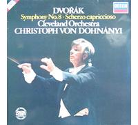 Christoph von Dohnanyi & Cleveland Orchestra - Dvorak: Symphony No.8 / Scherzo capriccioso [Vinyl LP] [Schallplatte]