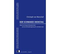 Christoph von M Der Schwarze Dienstag: Warum ein Krieg mit Russlan (Tapa blanda)