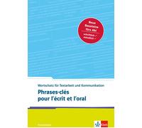 Christoph Wurm Phrases-clés pour l’écrit et l’oral: Französischer (Tapa blanda)