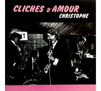 Christophe - Cliches d'amour
