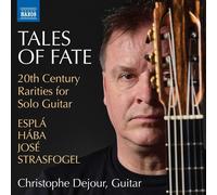Christophe Dejo Tales of Fate: 20th Century Rarities for (CD) (Importación USA)