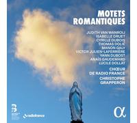 Christophe Grapperon - Motets Romantiques
