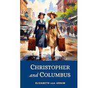 Christopher and Columbus: Witty 1919 Tale of Twin Sisters’ Transatlantic Adventure to America