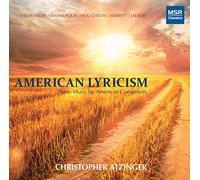 Christopher Atzinger - American Lyricism