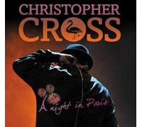 Christopher Cross - A Night in Paris
