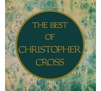 Christopher Cross - Best of Christopher Cross