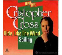 CHRISTOPHER CROSS - Ride Like The Wind/Sailing(7" Vinyl Single)(Oldie Thek)(1989)(WB 927 625-7)