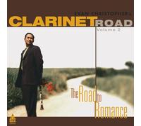 Christopher, Evan - Clarinet 2: Road to New Orlean