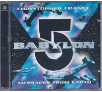 Christopher Franke - Babylon 5, Vol. 2: Messages from Earth