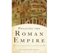 Christopher Fuhrmann Policing the Roman Empire (Tapa blanda)