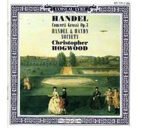 Christopher Hogwood - Haendel-Hogwood-Concerti Grossi
