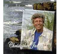Christopher James - Reaching for The Stars