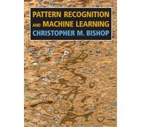 Christopher M. Bishop Pattern Recognition and Machine Learning (Tapa blanda)