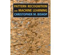 Christopher M. Bishop Pattern Recognition and Machine Learning (Tapa blanda)