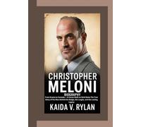 CHRISTOPHER MELONI BIOGRAPHY: From Drama to Comedy - A Career Built on Bold Roles The True Story of the Man Behind the Badge, the Laughs, and the Lasting Legacy