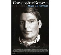 Christopher Reeve: Hope in Motion [USA] [DVD]