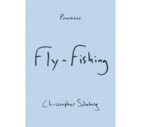 Christopher Schaberg Fly-Fishing (Tapa blanda) Practices