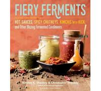 Christopher Shockey Kirsten K. Shockey Fiery Ferments (Tapa blanda)