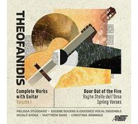 Christopher Theofanidis: Complete Works with Guitar, Vol. 1