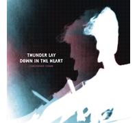 Christopher Tignor - Thunder Lay Down In The Heart [VINYL] [Vinilo]