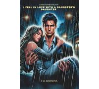 Christopher Wolff: I Fell in Love with a Gangster’s Daughter