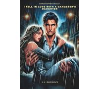 Christopher Wolff: I Fell in Love with a Gangster’s Daughter