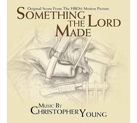 Christopher Young - Something The Lord Made (Original Soundtrack)