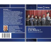 Christsein in der Moderne 7: Diakonisches Lernen und Lehren