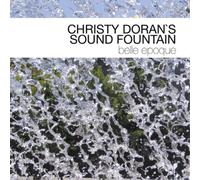 Christy Doran's Sound Fountain Belle Epoque (CD) Album (Importación USA)