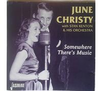 Christy, June - Somewhere There's Music