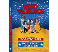 Christy Lane's Wow! You Can Dance! Dances for Politicians and Political Parties