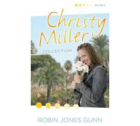 Christy Miller Collection, Vol 4: A Time to Cherish Sweet Dreams a Promise Forever (The Christy Miller Collection)