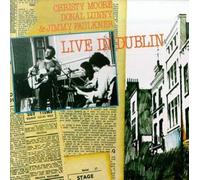 Christy Moore - Donal Lunny - Jimmy Faulkner - Live in Dublin - Christy Moore - Donal Lunny - Jimmy Faulkner TACD 2005